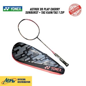 RAKET BADMINTON YONEX ASTROX 99 PLAY CHERRY SUNBURST+TAS KAIN