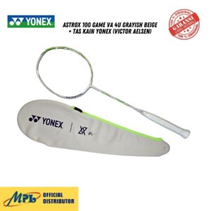 RAKET BADMINTON YONEX ASTROX 100 GAME VA 4U GRAYISH BEIGE + TAS KAIN YONEX ( VICTOR AELSEN )