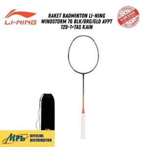 RAKET BADMINTON LI-NING WINDSTORM 76 BLK/ORG/GLD AYPT 129-1+TAS KAIN