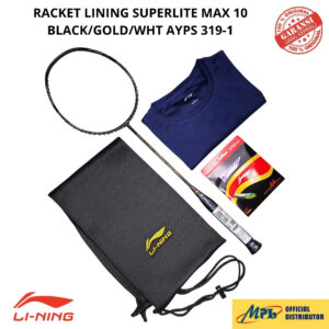 RAKET BADMINTON LI-NING SUPERLITE MAX 10 BLK/GLD/WHT AYPS 319-1+AP-6/64 TURBO+T-SHIRT+TAS KAIN