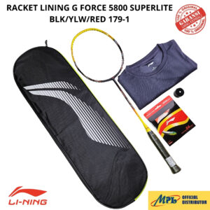 RAKET BADMINTON LI-NING G-FORCE 5800 SUPERLITE BLK/YLW/RED 179-1+AP-64 TURBO/AP-6+GRIP+T-SHIRT+TAS 1 ZIP