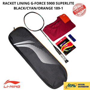 RAKET BADMINTON LI-NING G-FORCE 5900 SUPERLITE BLK/CYN/ORG 189-1+AP-6/AP-64 TURBO+GRIP+T-SHIRT+TAS 1 ZIP